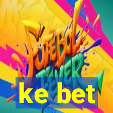 ke bet